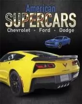 American Supercars: Dodge, Chevrolet, Ford