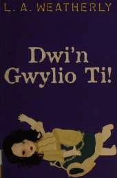 Dwi'n Gwylio Ti!