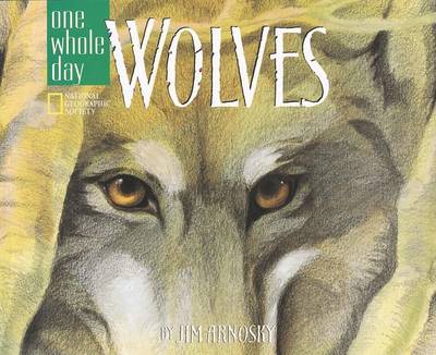 One Whole Day with Wolves