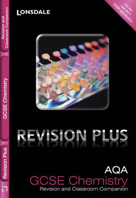 AQA Chemistry: Revision and Classroom Companion