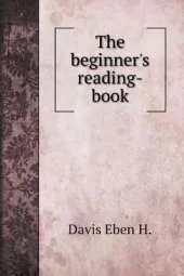 The beginner's reading-book