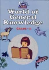 World of General Knowledge: Grade II