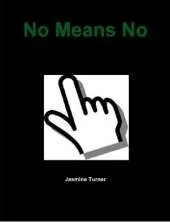 No Means No