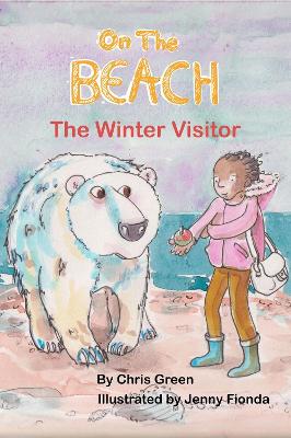 On The Beach: The Winter Visitor