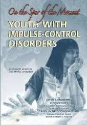Youth with Impulse-control Disorders: On the Spur of the Moment