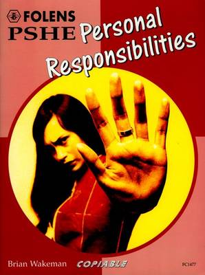 PSHE Activity Banks: Personal Responsibilities