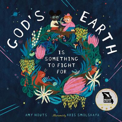God's Earth Is Something to Fight For