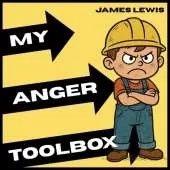 My Anger Toolbox: A Kid's Guide to Managing Anger with Confidence