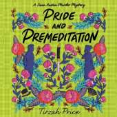 Pride and Premeditation