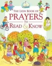 The Lion Book of Prayers to Read and Know