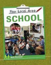 Your Local Area: School