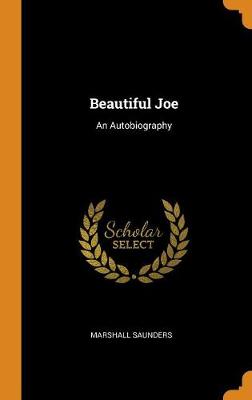 Beautiful Joe: An Autobiography