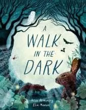 A Walk in the Dark