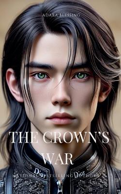 The Crown's War
