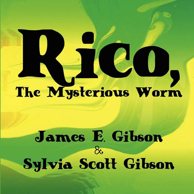 Rico, the Mysterious Worm