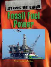 Let's Discuss Energy Resources: Fossil Fuel Power