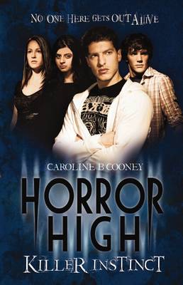 Horror High: #2 Killer Instinct