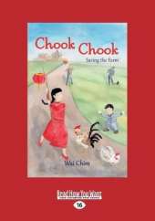 Chook Chook: Saving the Farm