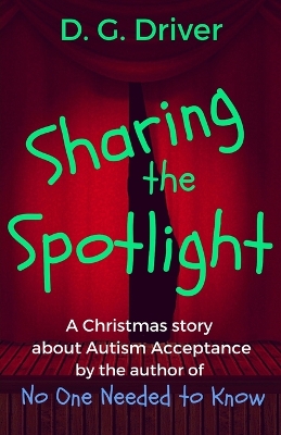Sharing the Spotlight: A Christmas Story about Autism Acceptance