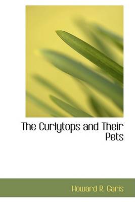 The Curlytops and Their Pets
