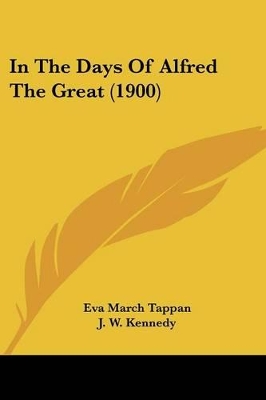 In The Days Of Alfred The Great (1900)