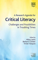 A Research Agenda for Critical Literacy: Challenges and Possibilities in Troubling Times