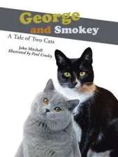 George and Smokey: A Tale of Two Cats