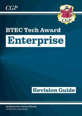 New BTEC Tech Award in Enterprise: Revision Guide (with Online Edition, Videos & Quizzes)