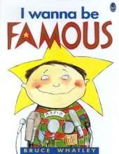 I Wanna Be Famous