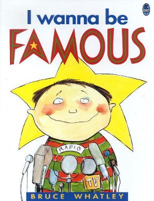 I Wanna Be Famous