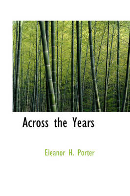 Across the Years