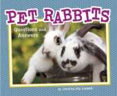 Pet Rabbits: Questions and Answers