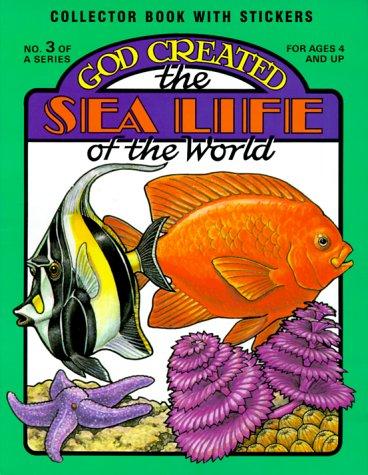 God Created the Sea Life of the World