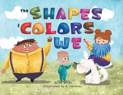 The Shapes & Colors of We