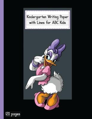 Kindergarten Writing Paper with Lines for ABC KIDS: 120 Blank Handwriting Practice Paper with Dotted Lines - Kindergarten, First And Second Grade Students. Learning Cursive Writing For Beginners (Handwriting For Kindergarten and Students) v 3