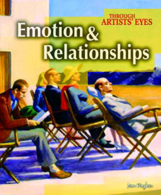 Through Artist's Eyes: Emotion and Relationships Hardback