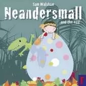 Neandersmall and the Egg