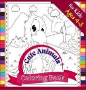 Cute Animals Coloring Book for Kids ages 4-8: Fun Coloring book to Color Farm and Wild Animals, 72 pages