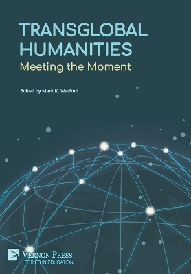 Transglobal Humanities: Meeting the Moment