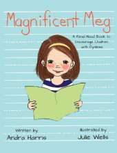 Magnificent Meg: A Read-Aloud Book to Encourage Children with Dyslexia