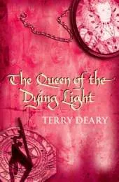 The Queen of the Dying Light: Tudor Chronicles 6