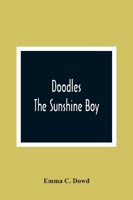 Doodles; The Sunshine Boy
