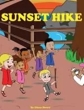 Sunset Hike: A children's hiking book, to motivate children to step outside and explore nature.