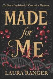 Made for Me: A Young Adult Science Fiction Novel