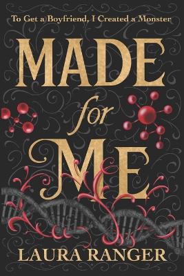 Made for Me: A Young Adult Science Fiction Novel