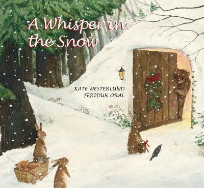 A Whisper In the Snow (An Endearing Holiday Story of Lost and Found)