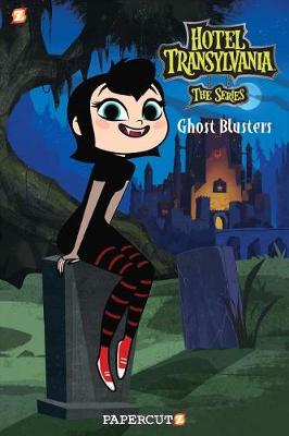 Hotel Transylvania Graphic Novel, Vol. 4: Ghost Blusters