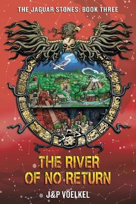 The River Of No Return