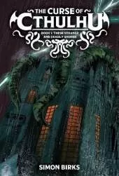 The Curse of Cthulhu: These Strange and Distant Shores