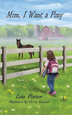 Mom, I Want a Pony